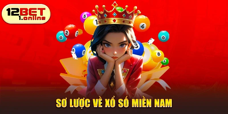 Sơ lược về xổ số miền nam